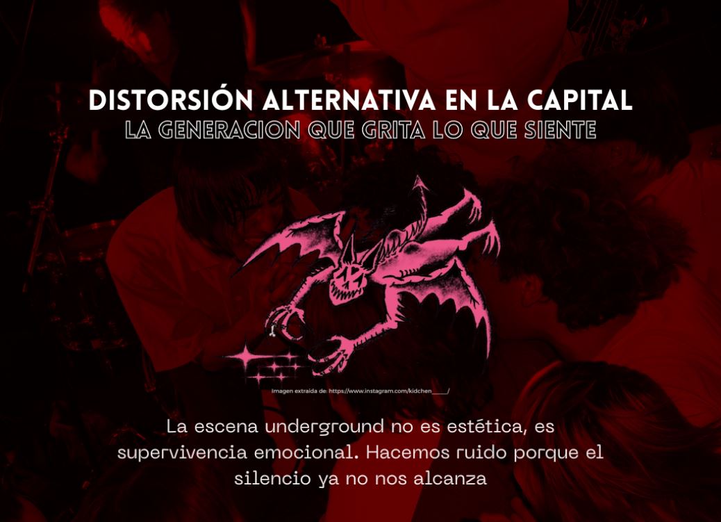 Distorsión alternativa en la capital: La generación que grita lo que siente